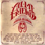 Buy All My Friends: Celebrating The Songs & Voice Of Gregg Allman CD1