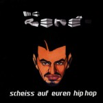 Buy Scheiss Auf Euren Hip Hop
