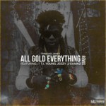 Buy All Gold Everything (Feat. French Montana) (Remix)