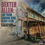 Buy Live From Ground Zero Blues Club