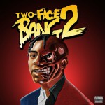 Buy Two-Face Bang 2