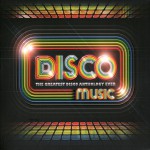 Buy Disco Music: The Greatest Disco Anthology Ever CD3