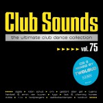 Buy Club Sounds The Ultimate Club Dance Collection Vol. 75 CD3