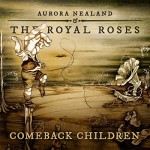 Buy Comeback Children (With The Royal Roses)