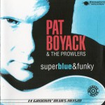 Buy Super Blue & Funky (With The Prowlers)