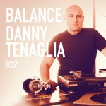 Buy Balance 025 (Mixed By Danny Tenaglia)