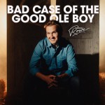Buy Bad Case Of The Good Ole Boy