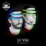 Buy Catz 'n Dogz Presents Body Language Vol. 12