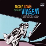 Buy Nicola Conte - Viagem Vol. 1: A Collection Of 60s Brazilian Bossa Nova & Jazz Samba