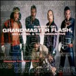 Buy Message From Beat Street: The Best Of Grandmaster Flash, Melle Mel & The Furious Five