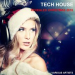 Buy Tech House Revealed Christmas 2015 CD2