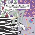 Buy Nipper's Greatest Hits: The 70's