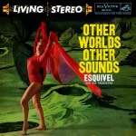 Buy Other Worlds Other Sounds (Reissued 1996)