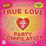 Buy True Love Party Compilation