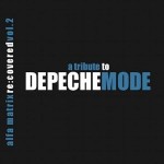 Buy Alfa Matrix Recovered Vol. 2 (A Tribute To Depeche Mode) CD2