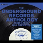 Buy The Underground Records Anthology (Compiled By Bill Brewster) CD1