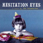 Buy Hesitation Eyes