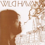 Buy Wild Havana (Vinyl)