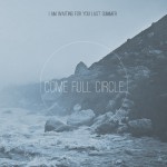 Buy Come Full Circle (EP)