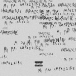 Buy Mi Fai Impazzire (With Sfera Ebbasta) (CDS)