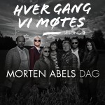 Buy Hver Gang VI Møtes, Sesong 2 - Morten Abels Dag (EP)