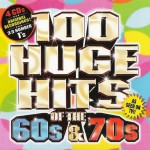 Buy 100 Huge Hits Of The 60's & 70's CD2