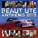 Buy Beaut Ute Anthems 2012 CD1