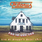 Buy In The Sky: Live At Stagge's Hotel 1977
