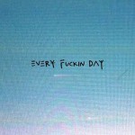 Buy Everyfuckinday (EP)