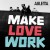 Purchase Make Love Work Mp3