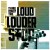 Purchase Loud Louder Stop Mp3