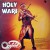 Purchase Holy Wars (Vinyl) Mp3