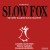 Purchase Slowfox Mp3