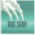 Purchase Big Ship Mp3