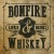 Purchase Bonfire & Whiskey Mp3