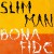 Purchase Slim Man & Bona Fide Mp3