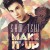 Purchase Make It Up Mp3