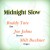 Purchase Midnight Slow (Vinyl) Mp3