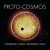 Buy Proto-Cosmos (With Alan Pasqua, Chad Wackerman & Jimmy Haslip)