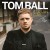 Buy Tom Ball 