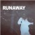 Purchase Runaway (CDS) Mp3