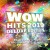 Purchase Wow Hits 2019 (Deluxe Edition) CD1 Mp3