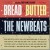 Purchase Bread And Butte (Vinyl) Mp3