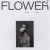 Purchase Flower (CDS) Mp3