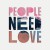 Purchase People Need Love Mp3