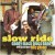 Purchase Slow Ride Mp3