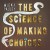 Purchase The Science Of Making Choices Mp3