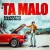 Purchase 'ta Malo Mp3