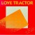 Purchase Love Tractor (Vinyl) Mp3