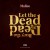 Purchase Let The Dead Bury The Dead Mp3